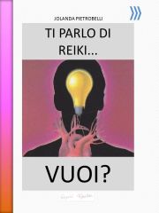 Ti parlo di reiki